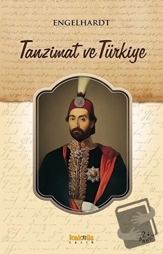 Tanzimat ve Türkiye - Engelhardt - Kaknüs Yayınları - Fiyatı - Yorumla