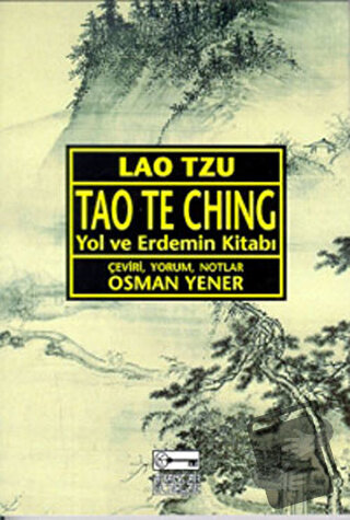 Tao Te Ching - Lao Tzu - Anahtar Kitaplar Yayınevi - Fiyatı - Yorumlar