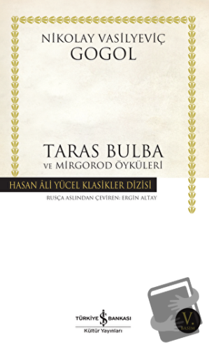 Taras Bulba ve Mirgorod Öyküleri - Nikolay Vasilyeviç Gogol - İş Banka