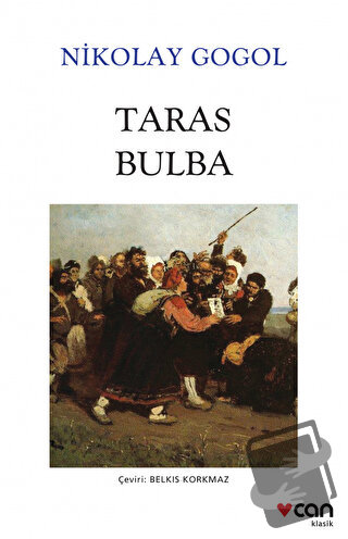 Taras Bulba - Nikolay Vasilyeviç Gogol - Can Yayınları - Fiyatı - Yoru