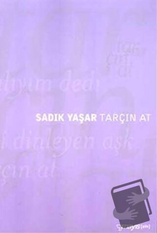 Tarçın At - Sadık Yaşar - Mayıs Yayınları - Fiyatı - Yorumları - Satın