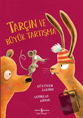 Tarçın ve Büyük Tartışma - Andreas König - İş Bankası Kültür Yayınları