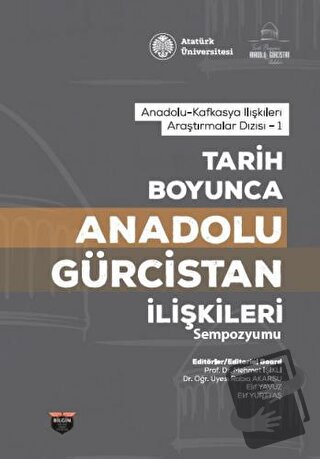 Tarih Boyunca Anadolu Gürcistan İlişkileri Sempozyumu - Elif Yavuz - B