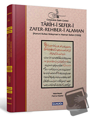 Tarih-i Sefer-i Zafer-Rehber-i Alaman (Ciltli) - Celalzade Salih Çeleb