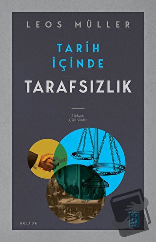 Tarih İçinde Tarafsızlık - Leos Müller - Ketebe Yayınları - Fiyatı - Y