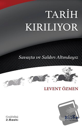 Tarih Kırılıyor - Levent Özmen - Bilge Kültür Sanat - Fiyatı - Yorumla