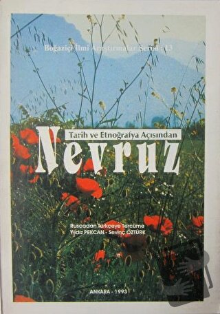 Tarih ve Etnografik Açısından Nevruz - Öztürk Pekcan - Boğaziçi Yayınl