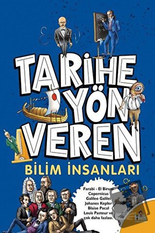 Tarihe Yön Veren Bilim İnsanları - Serdar Kayıhan - Halk Kitabevi - Fi