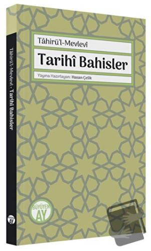 Tarihi Bahisler - Tahirü'l-Mevlevi - Büyüyen Ay Yayınları - Fiyatı - Y