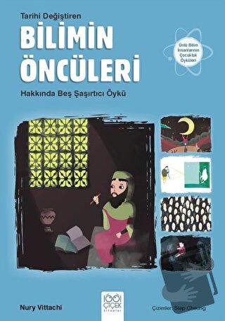 Tarihi Değiştiren Bilimin Öncüleri Hakkında Beş Şaşırtıcı Öykü - Nury 