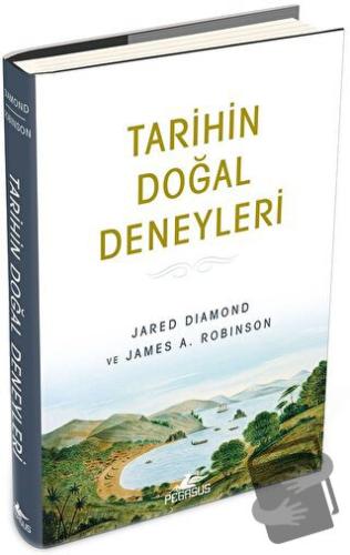 Tarihin Doğal Deneyleri (Ciltli) - Jared Diamond - Pegasus Yayınları -