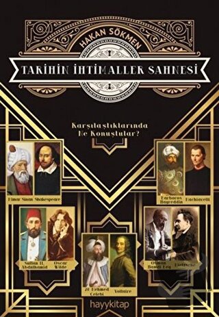 Tarihin İhtimaller Sahnesi - Hakan Sökmen - Hayykitap - Fiyatı - Yorum