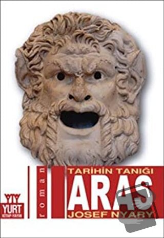 Tarihin Tanığı Aras - Josef Nyary - Yurt Kitap Yayın - Fiyatı - Yoruml