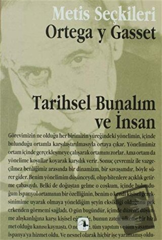 Tarihsel Bunalım ve İnsan - Jose Ortega y Gasset - Metis Yayınları - F