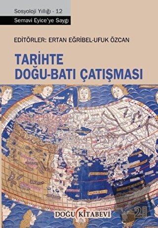 Tarihte Doğu - Batı Çatışması - Ertan Eğribel - Doğu Kitabevi - Fiyatı