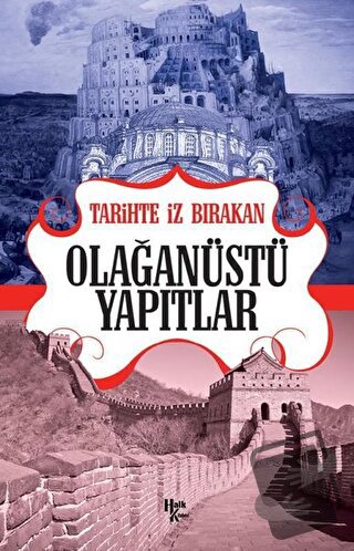 Tarihte İz Bırakan Olağanüstü Yapıtlar - Rıza Süreyya - Halk Kitabevi 