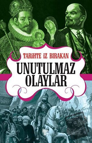 Tarihte İz Bırakan Unutulmaz Olaylar - Rıza Süreyya - Halk Kitabevi - 