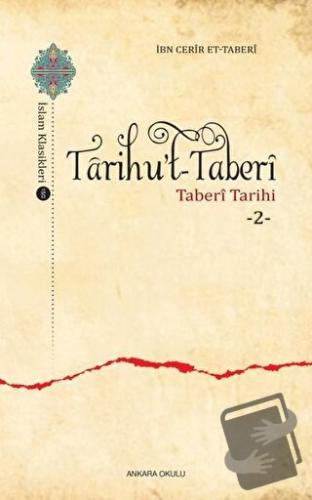 Tarihu’t-Taberi 2 - İbn Cerir et- Taberi - Ankara Okulu Yayınları - Fi