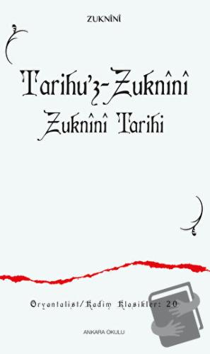 Tarihu’z-Zuknini Zuknini Tarihi - Zuknini - Ankara Okulu Yayınları - F