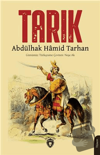 Tarık - Abdülhak Hamid Tarhan - Dorlion Yayınları - Fiyatı - Yorumları