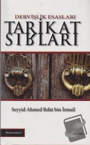 Tarikat Sırları - Seyyid Ahmed Rıfat bin İsmail - Kardelen Yayınları -