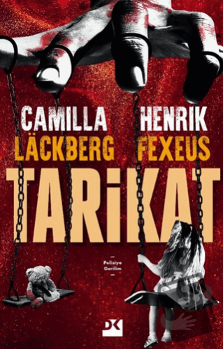 Tarikat - Camilla Lackberg - Doğan Kitap - Fiyatı - Yorumları - Satın 