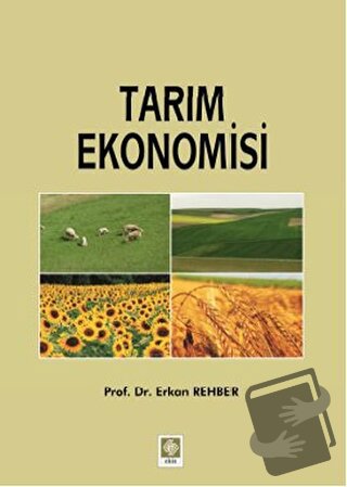 Tarım Ekonomisi - Erkan Rehber - Ekin Basım Yayın - Fiyatı - Yorumları