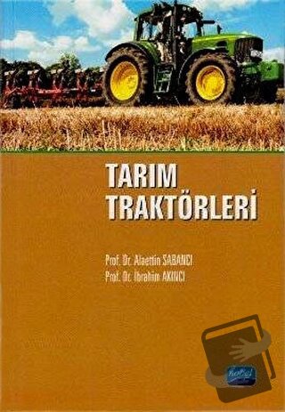 Tarım Traktörleri - Alaettin Sabancı - Nobel Akademik Yayıncılık - Fiy