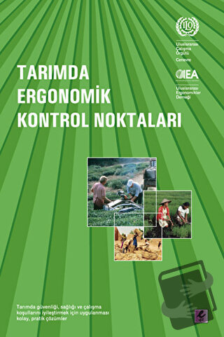 Tarımda Ergonomik Kontrol Noktaları - Sibel Coşar - Efil Yayınevi - Fi