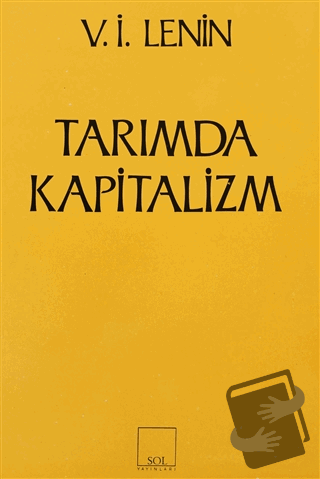 Tarımda Kapitalizm - Vladimir İlyiç Lenin - Sol ve Onur Yayınları - Fi