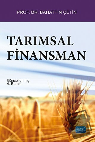 Tarımsal Finansman - Bahattin Çetin - Nobel Akademik Yayıncılık - Fiya