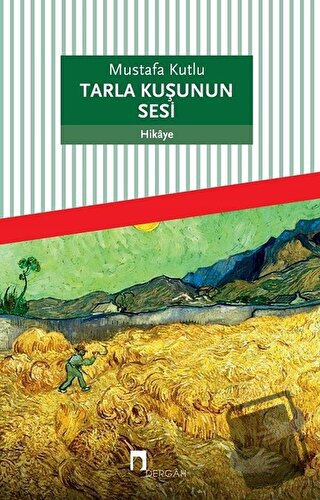 Tarla Kuşunun Sesi - Mustafa Kutlu - Dergah Yayınları - Fiyatı - Yorum