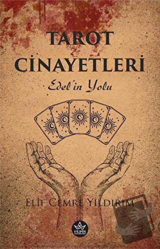 Tarot Cinayetleri - Elif Cemre Yıldırım - Elpis Yayınları - Fiyatı - Y