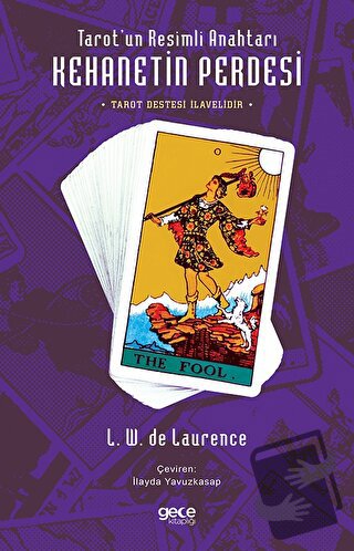 Tarot’un Resimli Anahtarı - Kehanetin Perdesi (Tarot Destesi İlavelidi