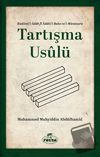 Tartışma Usulü - Muhammed Muhyiddin Abdülhamid - Ravza Yayınları - Fiy