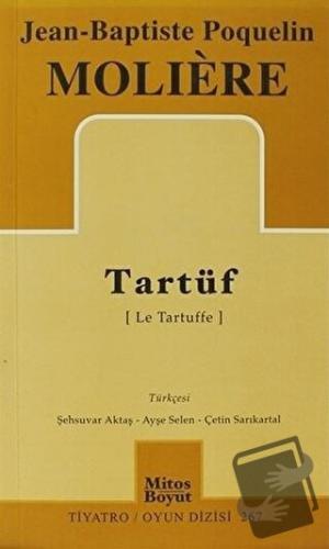 Tartüf - Jean-Baptiste Poquelin Moliere - Mitos Boyut Yayınları - Fiya