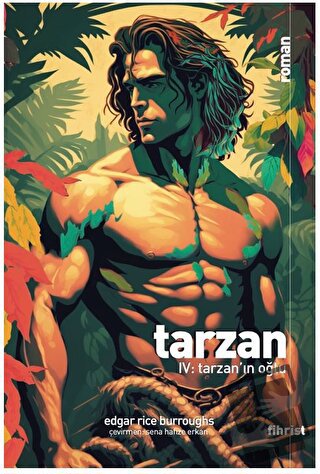 Tarzan IV: Tarzan’ın Oğlu - Edgar Rice Burroughs - Fihrist Kitap - Fiy