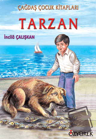 Tarzan - İncila Çalışkan - Özyürek Yayınları - Fiyatı - Yorumları - Sa