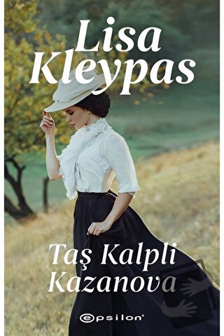 Taş Kalpli Kazanova - Lisa Kleypas - Epsilon Yayınevi - Fiyatı - Yorum