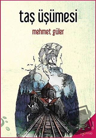 Taş Üşümesi - Mehmet Güler - h2o Kitap - Fiyatı - Yorumları - Satın Al