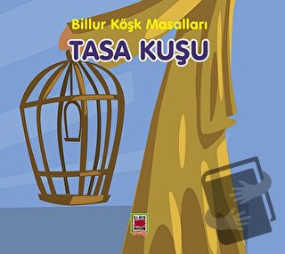 Tasa Kuşu - Kolektif - Elips Kitap - Fiyatı - Yorumları - Satın Al