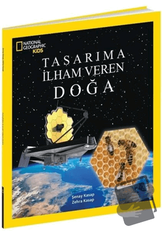 Tasarıma İlham Veren Doğa - National Geographic Kids - Şenay Kasap - B