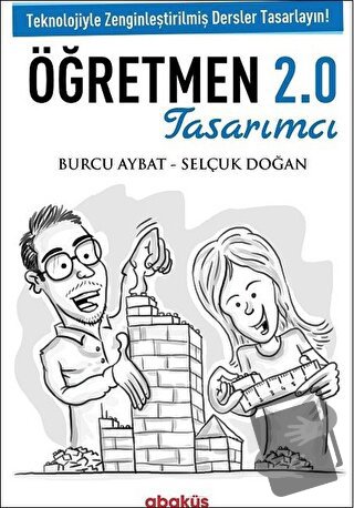 Tasarımcı Öğretmen 2.0 - Burcu Aybat - Abaküs Kitap - Fiyatı - Yorumla