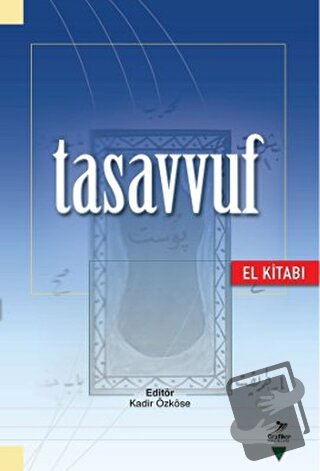 Tasavvuf (El Kitabı) - Ahmed Cahid Haksever - Grafiker Yayınları - Fiy