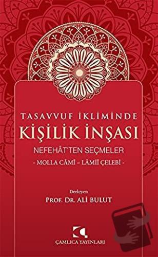 Tasavvuf İkliminde Kişilik İnşası - Ali Bulut - Çamlıca Yayınları - Fi