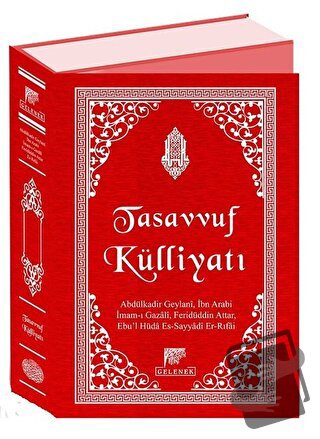 Tasavvuf Külliyatı (Ciltli) - Abdülkadir Geylani - Gelenek Yayıncılık 