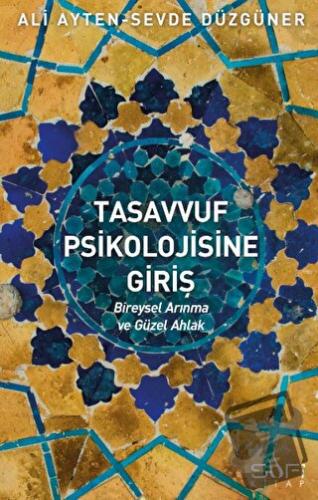 Tasavvuf Psikolojisine Giriş - Ali Ayten - Sufi Kitap - Fiyatı - Yorum