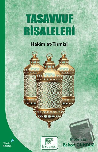 Tasavvuf Risaleleri - Hakim et-Tirmizi - Gelenek Yayıncılık - Fiyatı -