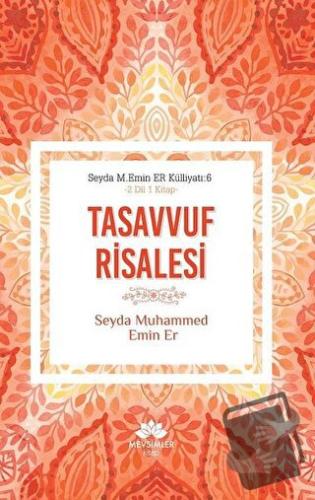 Tasavvuf Risalesi - Seyda Muhammed Emin Er - Mevsimler Kitap - Fiyatı 