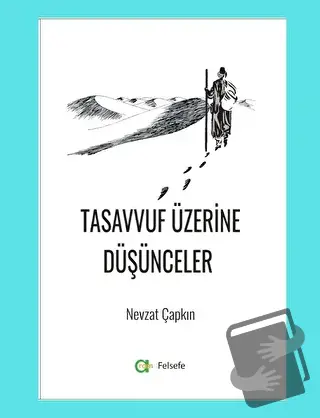 Tasavvuf Üzerine Düşünceler - Nevzat Çapkın - Aram Yayınları - Fiyatı 